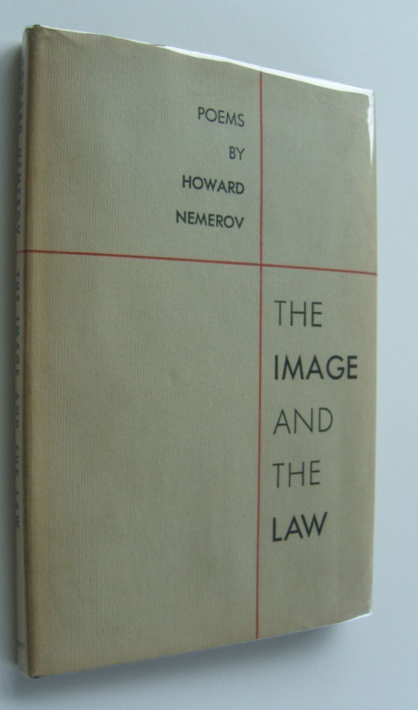 Item #1008 The Image and the Law [first edition]. Howard Nemerov.