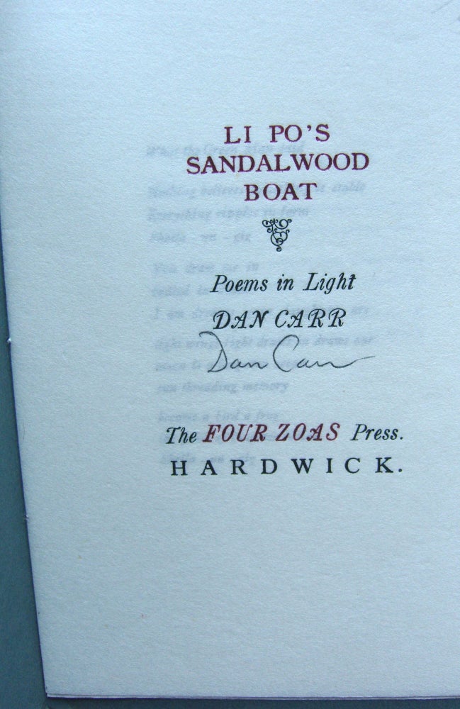Item #1053 Li Po's Sandalwood Boat: Poems in Light. Dan Carr.