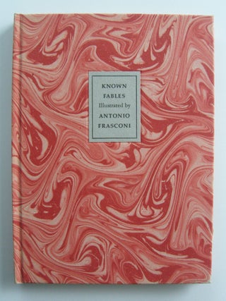 Item #1081 Known Fables. Antonio Frasconi