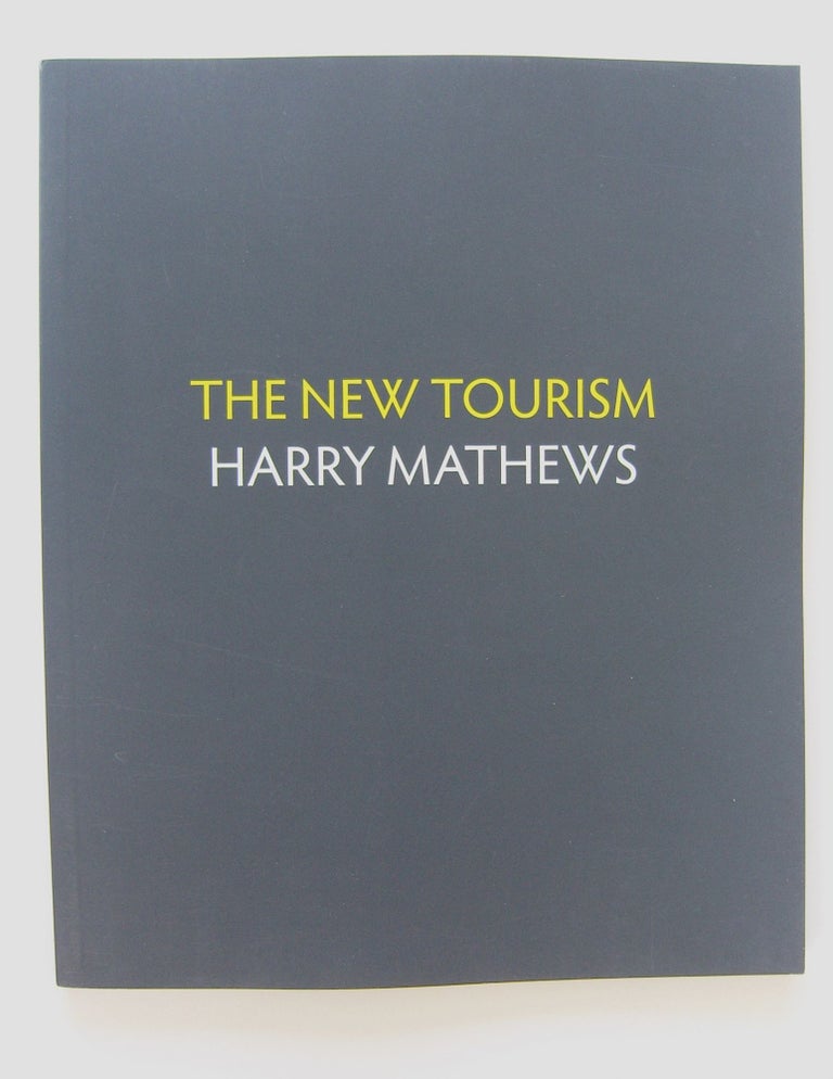Item #1135 The New Tourism [first edition, signed]. Harry Mathews.