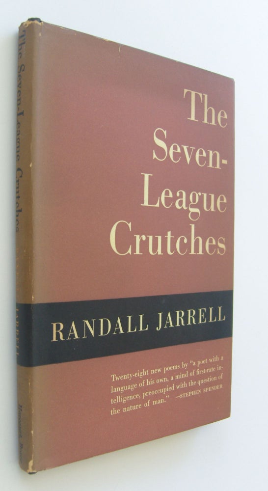 Item #1357 The Seven-League Crutches [first edition]. Randall Jarrell.