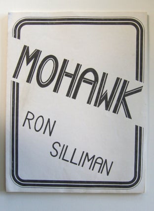 Item #1402 Mohawk [inscribed to Jackson Mac Low]. Ron Silliman