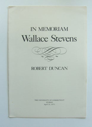 Item #1507 In Memoriam Wallace Stevens. Robert Duncan