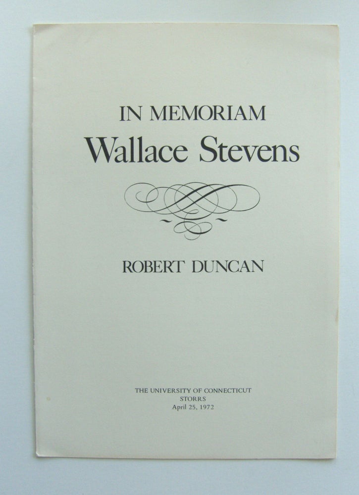 Item #1507 In Memoriam Wallace Stevens. Robert Duncan.