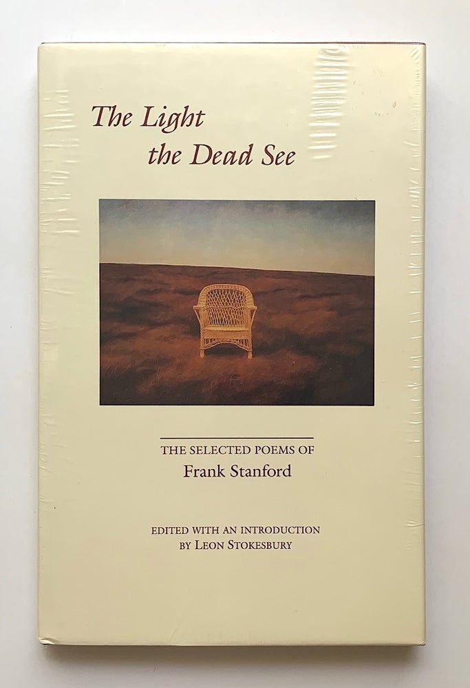 Item #1547 The Light the Dead See. Frank Stanford.