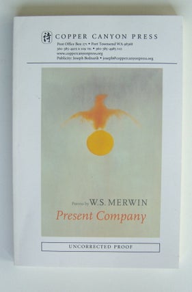 Item #1573 Present Company [uncorrected proof]. W. S. Merwin