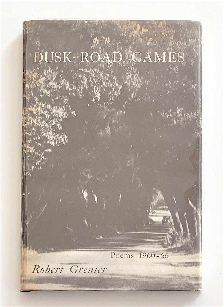 Item #1686 Dusk-Road Games. Robert Grenier.