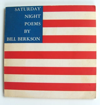 Item #1703 Saturday Night. Bill Berkson