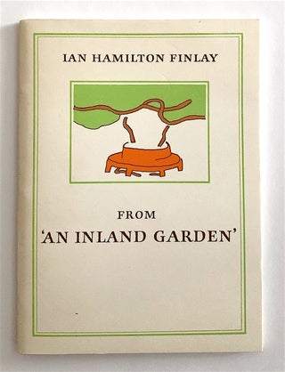 Item #1731 From 'An Inland Garden'. Ian Hamilton. Ian Gardner FINLAY, drawings