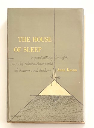 The House of Sleep [first edition, in dust jacket. Anna Kavan.
