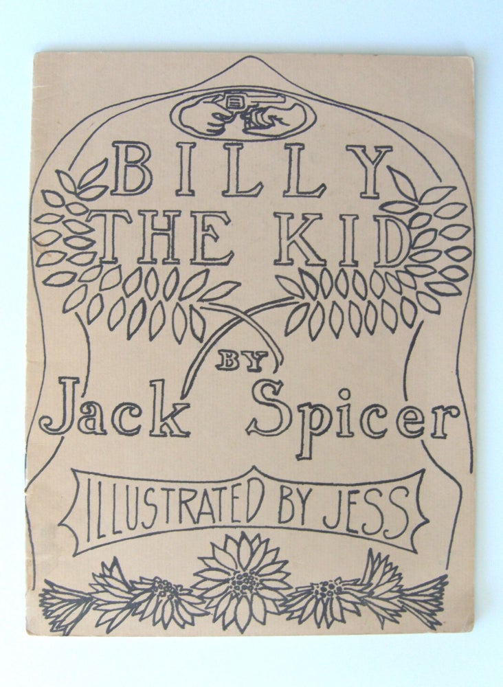 Item #1741 Billy the Kid. Jack Spicer.