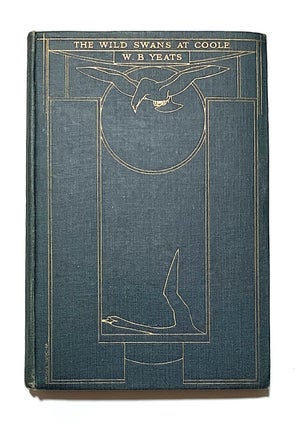 Item #1767 The Wild Swans at Coole [first trade edition]. William Butler Yeats