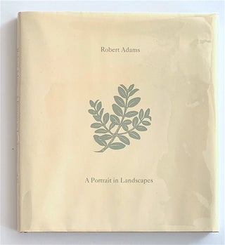 Item #1807 A Portrait in Landscapes [first edition, signed]. Robert Adams