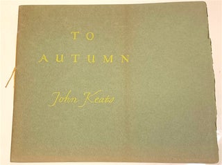 Item #1904 To Autumn. W. A. DWIGGINS, John Keats