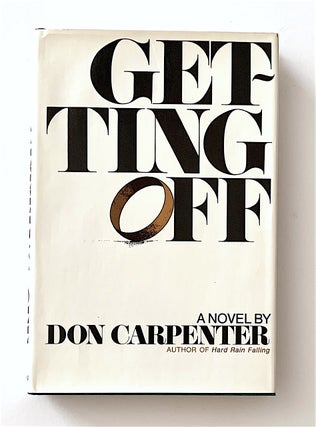Item #2013 Getting Off. Don Carpenter