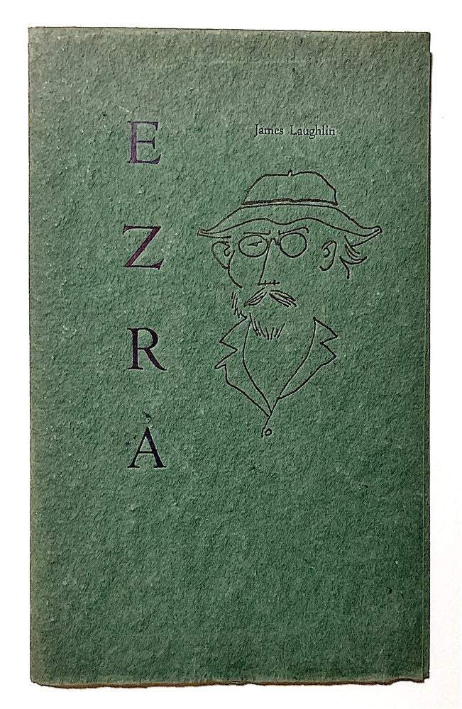 Item #2070 Ezra. Ezra Pound, James Laughlin.