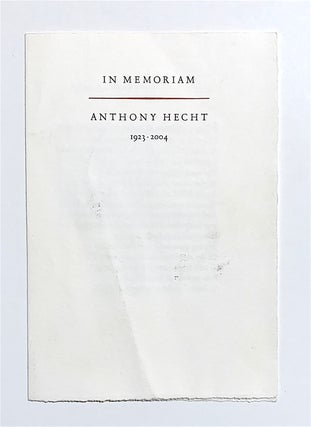 Item #2094 [Aubade]. In Memoriam. Anthony Hecht 1923-2004. Anthony Hecht