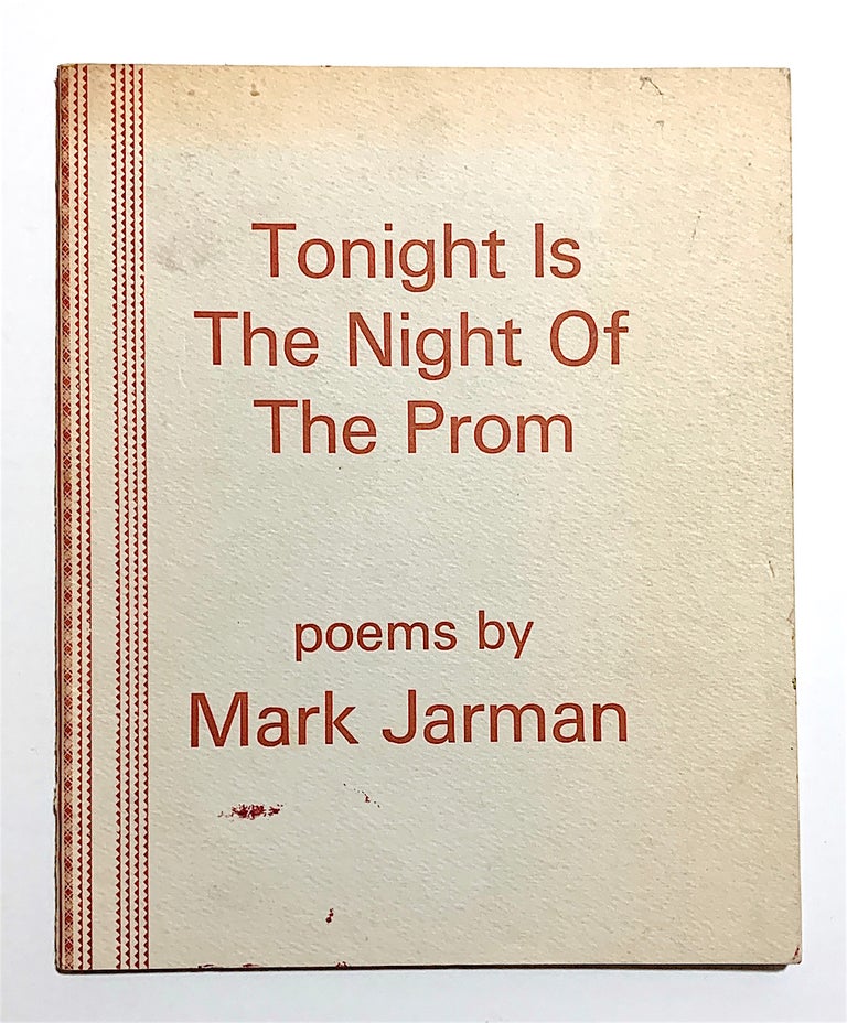 Item #2107 Tonight is the Night of the Prom. Mark Jarman.