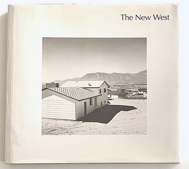 Item #2113 The New West. Landschaften der Colorado Front Range. Robert Adams.