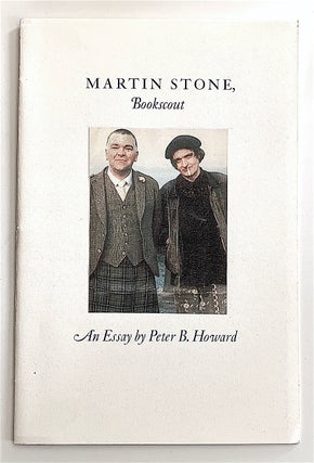 Item #2114 Martin Stone, Bookscout. Martin Stone, Peter B. Howard