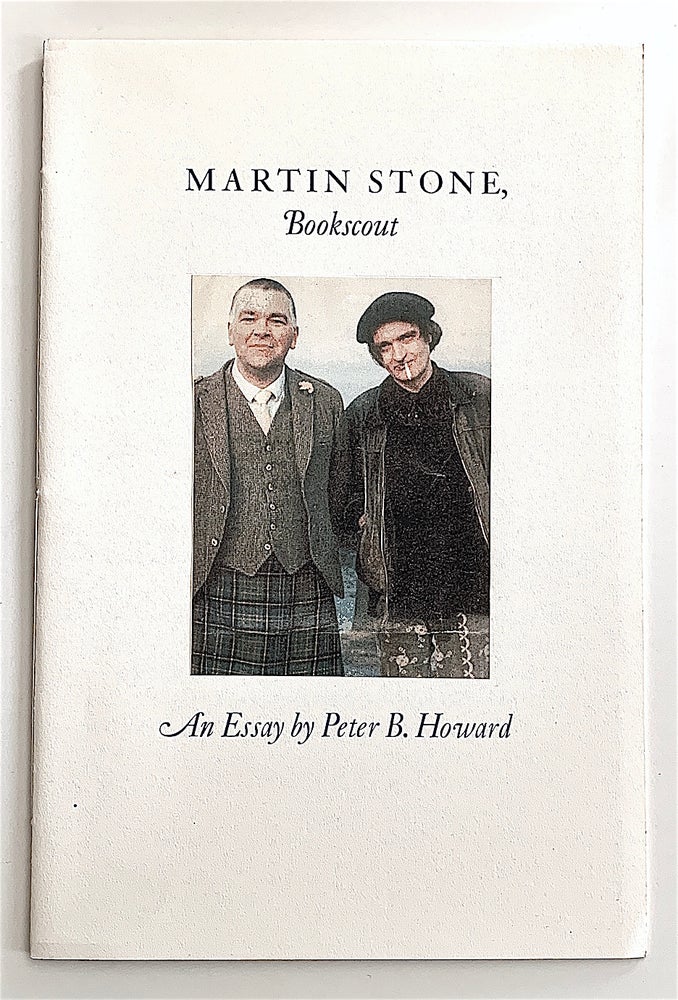 Item #2114 Martin Stone, Bookscout. Martin Stone, Peter B. Howard.