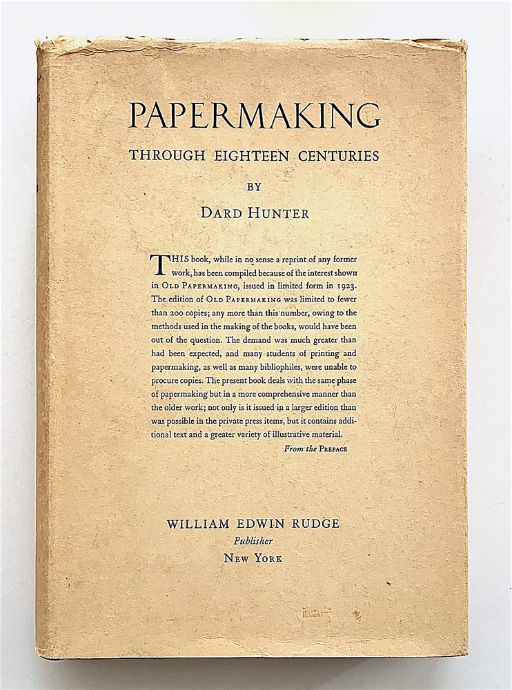 Item #2156 Papermaking Through Eighteen Centuries. Dard Hunter.