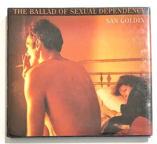 Item #2161 The Ballad of Sexual Dependency. Nan Goldin