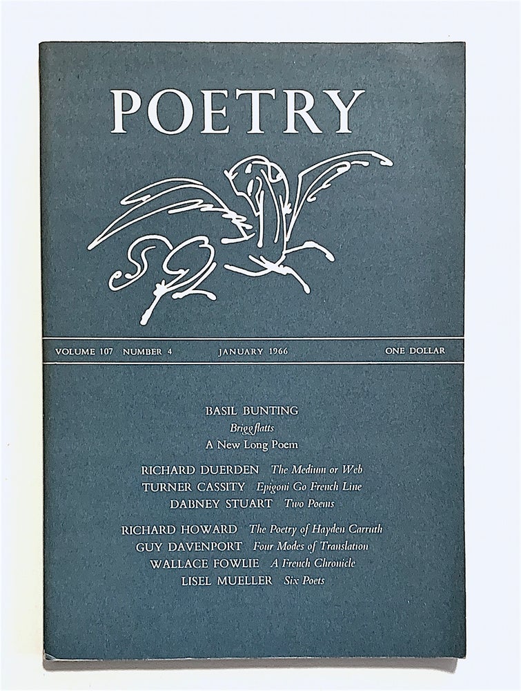 Item #2171 Briggflatts. Contained in Poetry Magazine, Vol 107, no 4, January 1966. Basil Bunting.