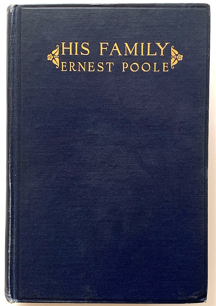 Item #2193 His Family. Ernest Poole.