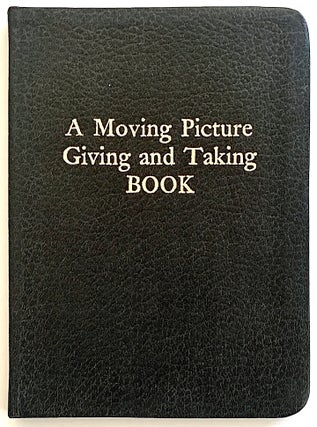 Item #2219 A Moving Picture Giving and Taking Book. Stan Brakhage