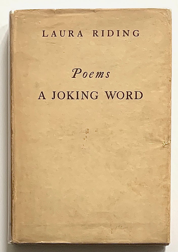 Item #2286 Poems: A Joking Word. Laura Riding.