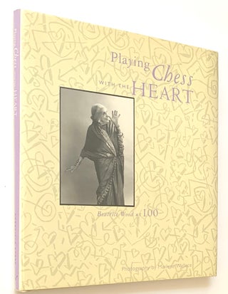 Item #2291 Playing Chess with the Heart. Beatrice Wood at 100. Beatrice Wood, photography Marlene...