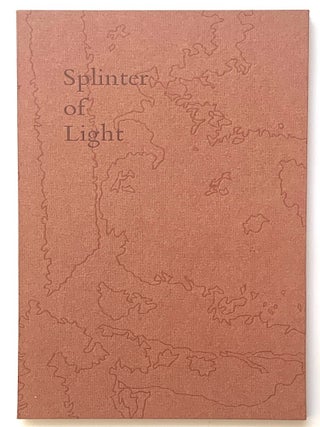 Item #2299 Splinter of Light. Billy Collins