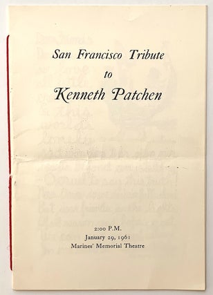 Item #2302 San Francisco Tribute to Kenneth Patchen. Kenneth Patchen, Michael McClure Kenneth...