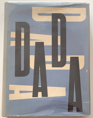 Item #2328 The Dada Painters and Poets: An Anthology. Dada, ed Robert Motherwell