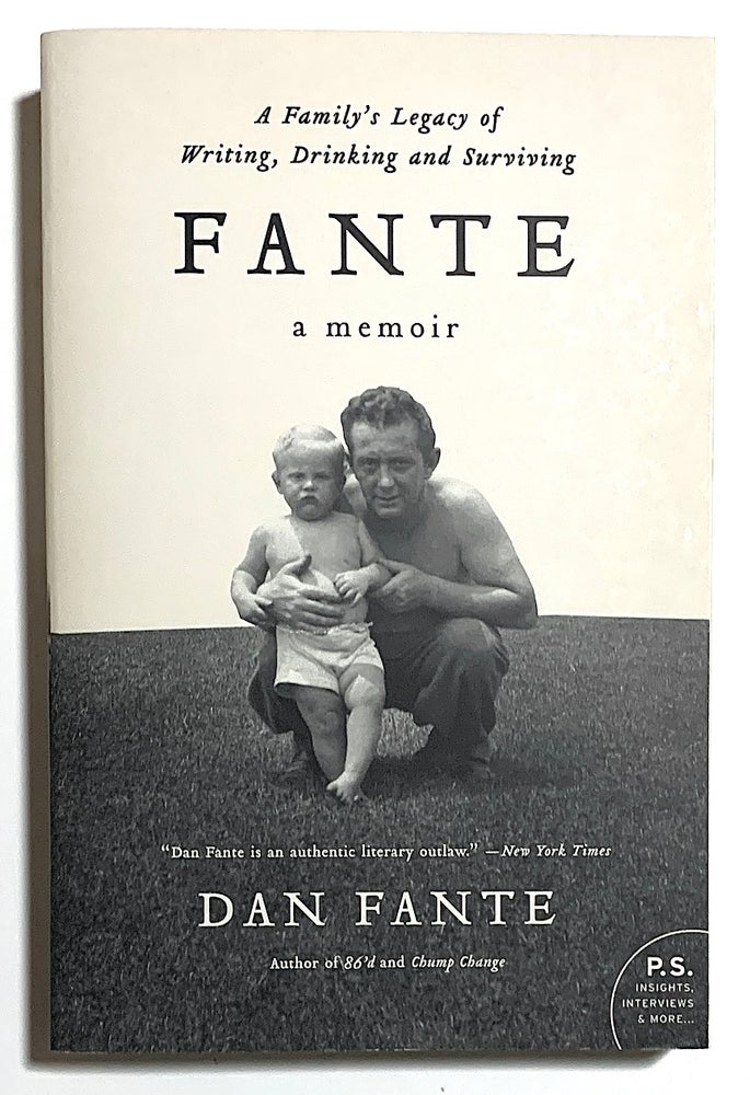 Item #2373 Fante [first edition, signed]. Dan Fante.