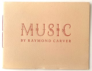 Item #2382 Music. Raymond Carver