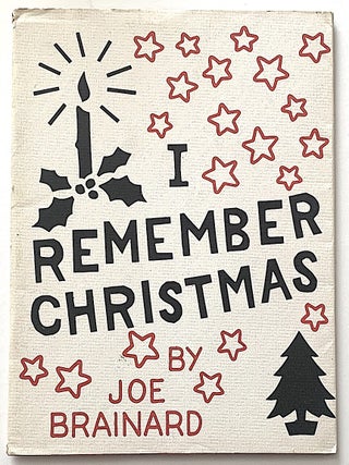 Item #2414 I Remember Christmas. Joe Brainard