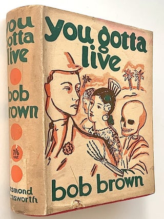 You Gotta Live