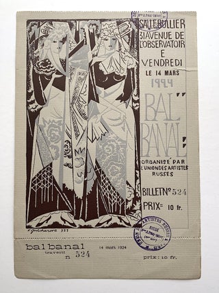 Item #2438 Original ticket for the Bal Banal. Organisé par l’Union des Artistes Russes. Salle...