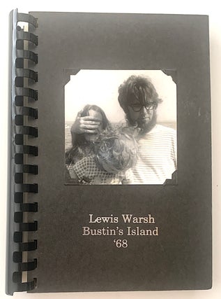 Item #2449 Bustin's Island '68. Lewis Warsh