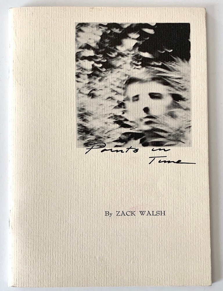 Item #2459 Points in Time. Zack Walsh.