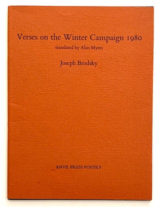 Item #2609 Verses on the Winter Campaign 1980. Joseph Brodsky