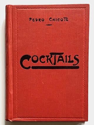 Item #2614 Cocktails. Pedro Chicote
