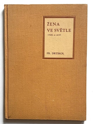 Item #2615 Žena ve Svetle. Výber 46 Aktu. F. Drtikol, antišek