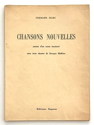 Chansons Nouvelles. Fernand Marc.