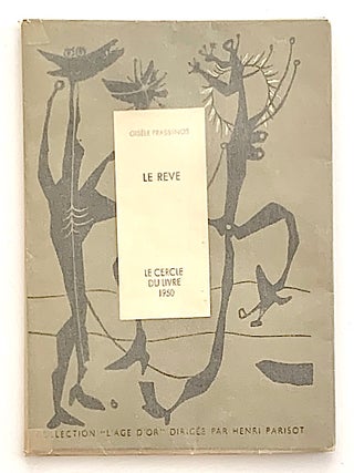 Item #2644 Le R&ecirc;ve. Gis&egrave;le Prassinos