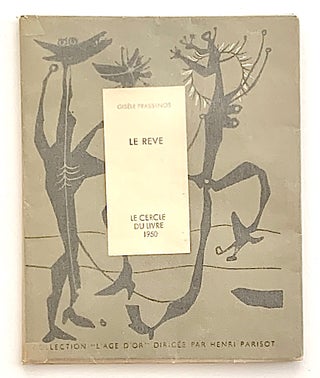 Item #2644 Le Rêve. Gisèle Prassinos