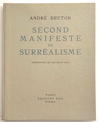 Item #2647 Second Manifeste du Surréalisme. André. Salvador Dali Breton, ill