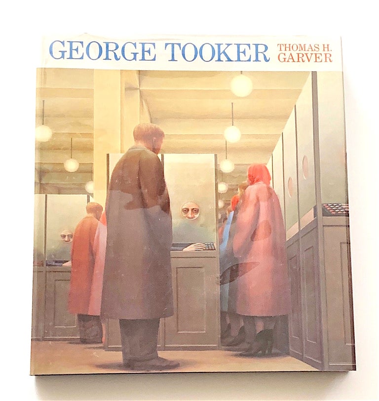 Item #27 George Tooker. George Tooker, Thomas H. Garver.